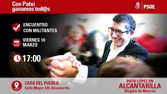 Uno de los carteles de la visita de Patxi López a Murcia | PSOE ep unolos cartelesla visitapatxi lopezmurcia
