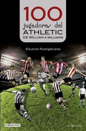 100 Jugadores Del Athletic, Portada Del Libro De Eduardo Rodrigálvaez | LECTIO EDICIONES ep 100 jugadoresathletic portadalibroeduardo rodrigalvaez