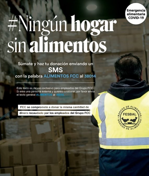 FCC pone en marcha entre sus empleados la campaña solidaria 'Ningún hogar sin alimentos' | FCC ep fcc pone en marcha entre sus empleados la campana solidaria ningun hogar sin alimentos