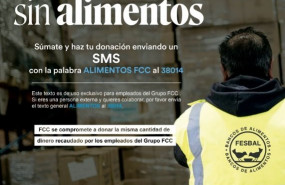 ep fcc pone en marcha entre sus empleados la campana solidaria ningun hogar sin alimentos