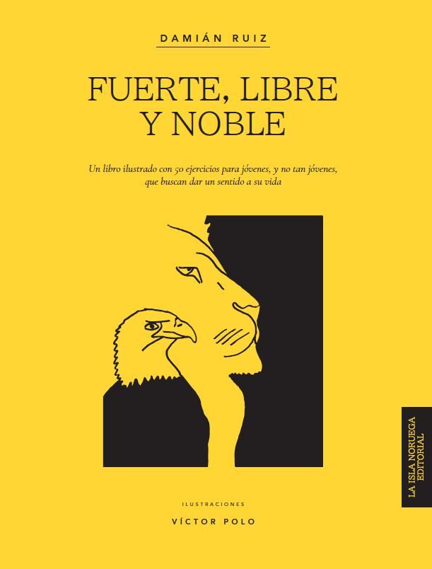portada fuerte libre y noble de damin ruiz 2