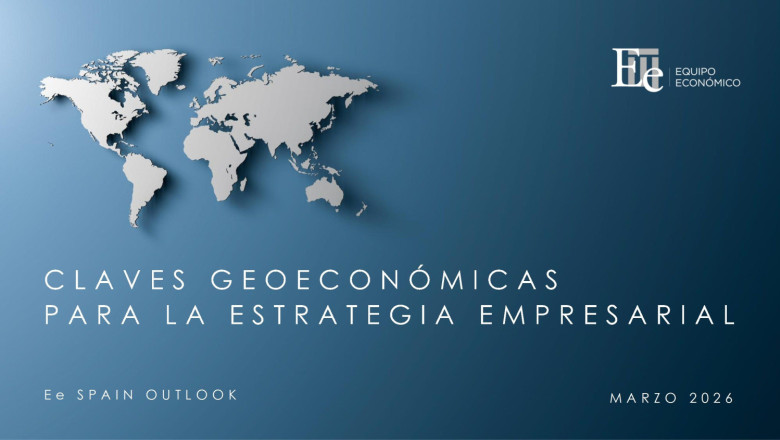 claves geoeconmicas para la estrategia empresarial ee spain outlook marzo 2026 1 conv 1 