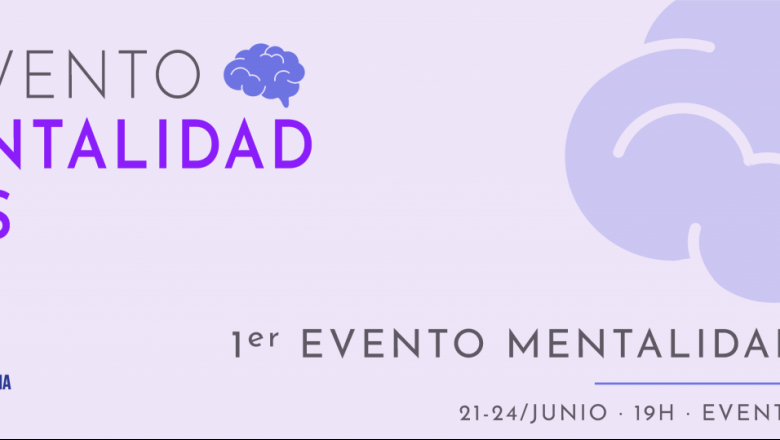 1623175279 1er evento mentalidad mcscabecera prensa 3x 1623175279 1er evento mentalidad mcscabecera prensa 3x