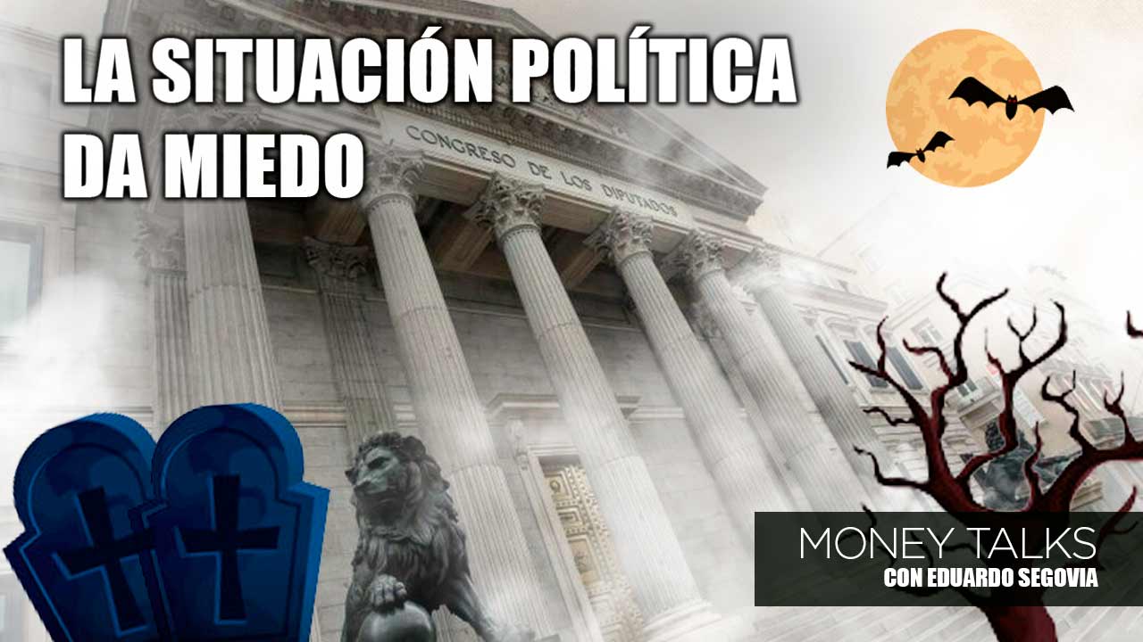 Money Talks | La situación política en España da miedo