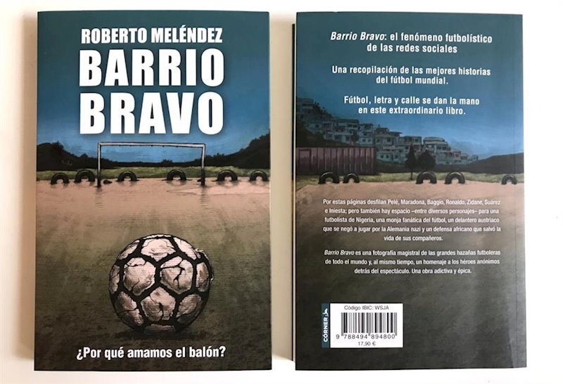 ep barrio bravo por que amamos el balon de la editorial corner