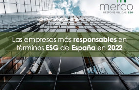 ep ranking merco 2022 de empresas de espana mas responsables bajo criterios esg