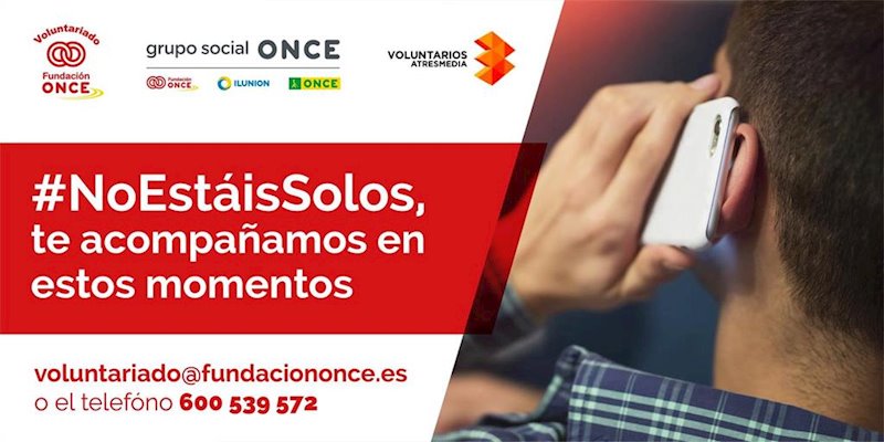 ep voluntarios de fundacion once y atresmedia colaboran para luchar contra la soledad provocada por