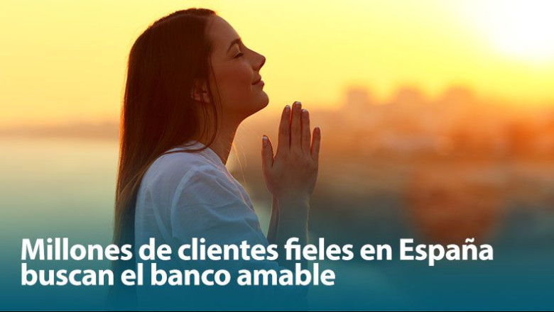 clientes fieles buscan banco amable texto