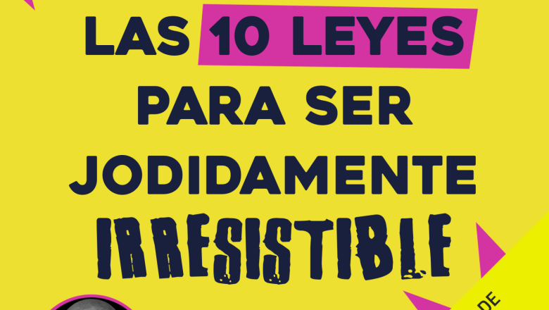 bk ases 002066   las 10 leyes para ser jodidamente irresistible prev 1 20260113125147 
