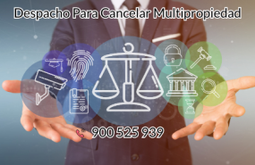 abogados para cancelar multipropiedad