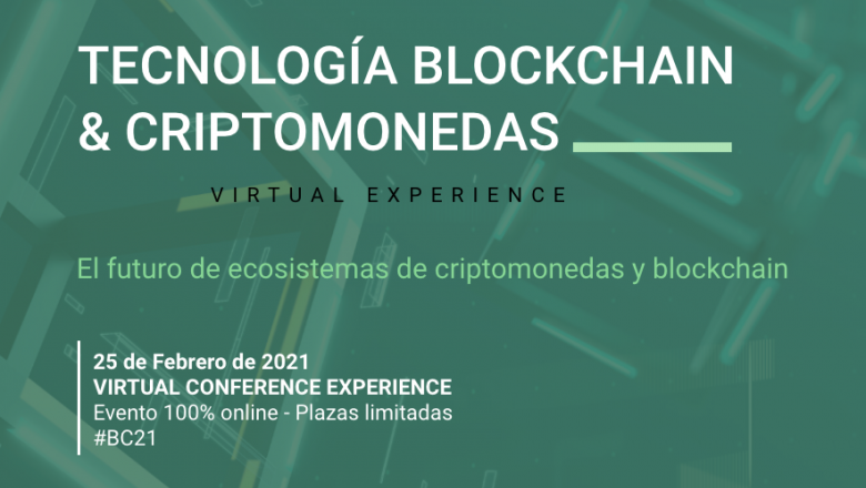 1613939818 blockchain y criptomonedas conference